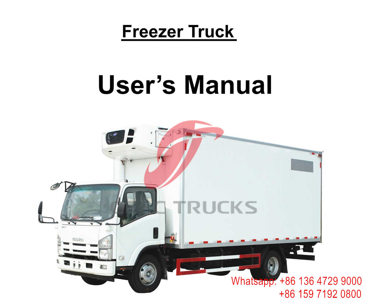 Haiti--ISUZU ELF Freezer truck User's Manual