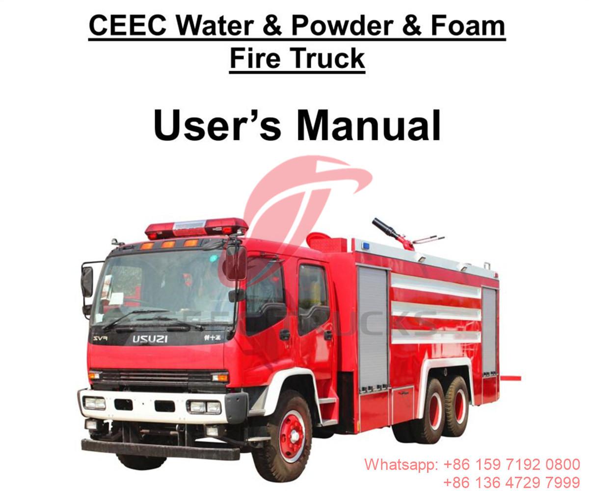 Dubai ISUZU FVZ 10CBM Water & Powder & Foam fire fighting truck manual