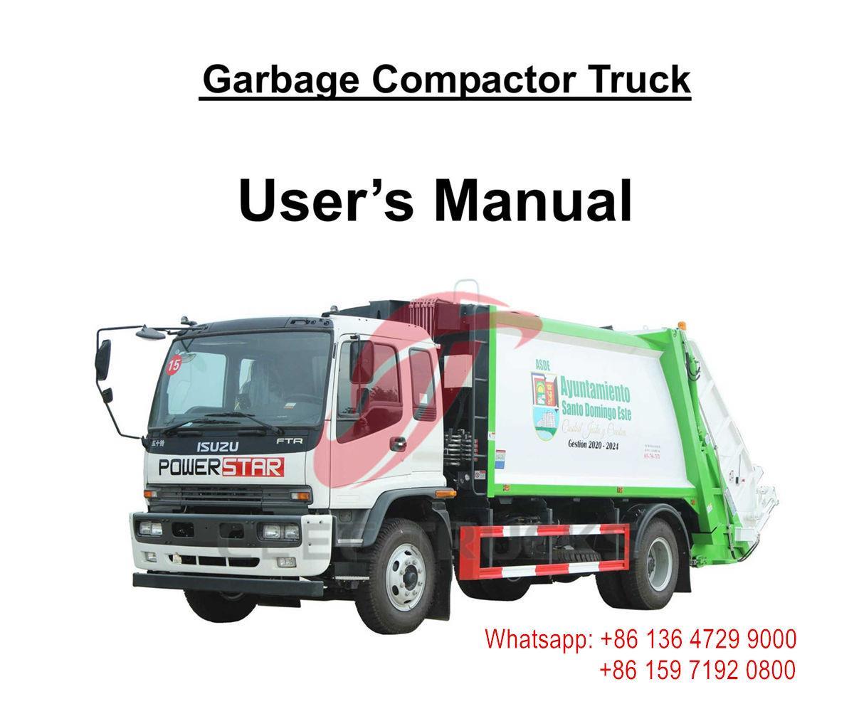 Philippine ISUZU FTR / FVR 16cbm compressed garbage truck Manual